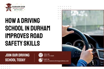 How a Driving School in Durham Improves Road Safety Skills
