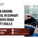 How a Driving School in Durham Improves Road Safety Skills